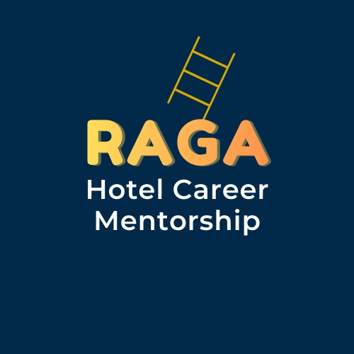 RAGA Hotel Career Mentorship
